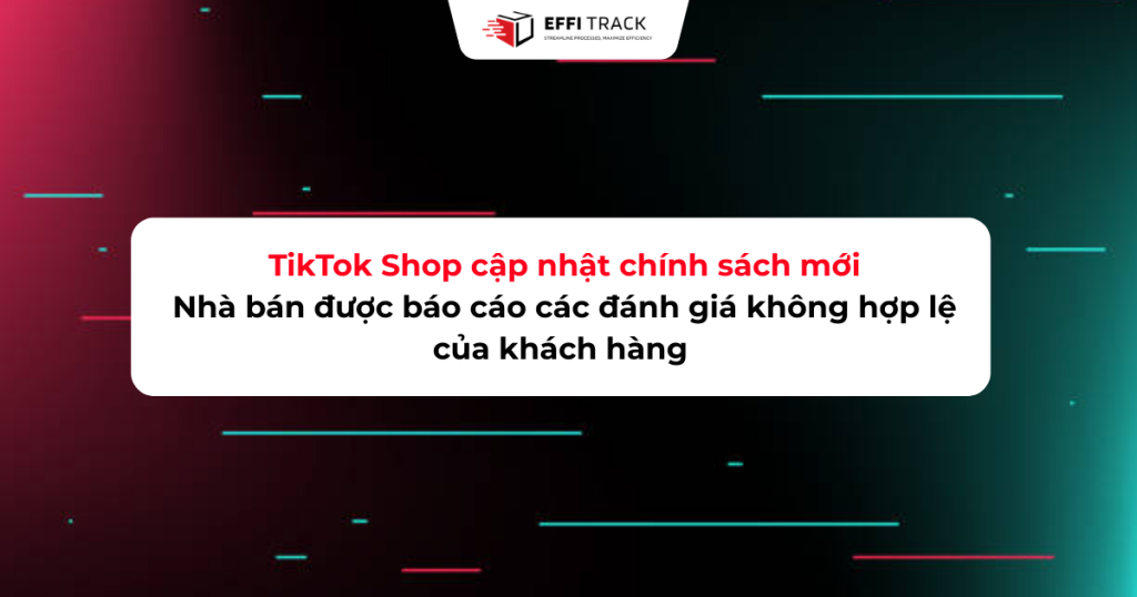 Tiktok shop cập nhật chính sách mới