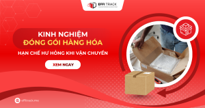 Kinh nghiệm đóng gói hàng hóa